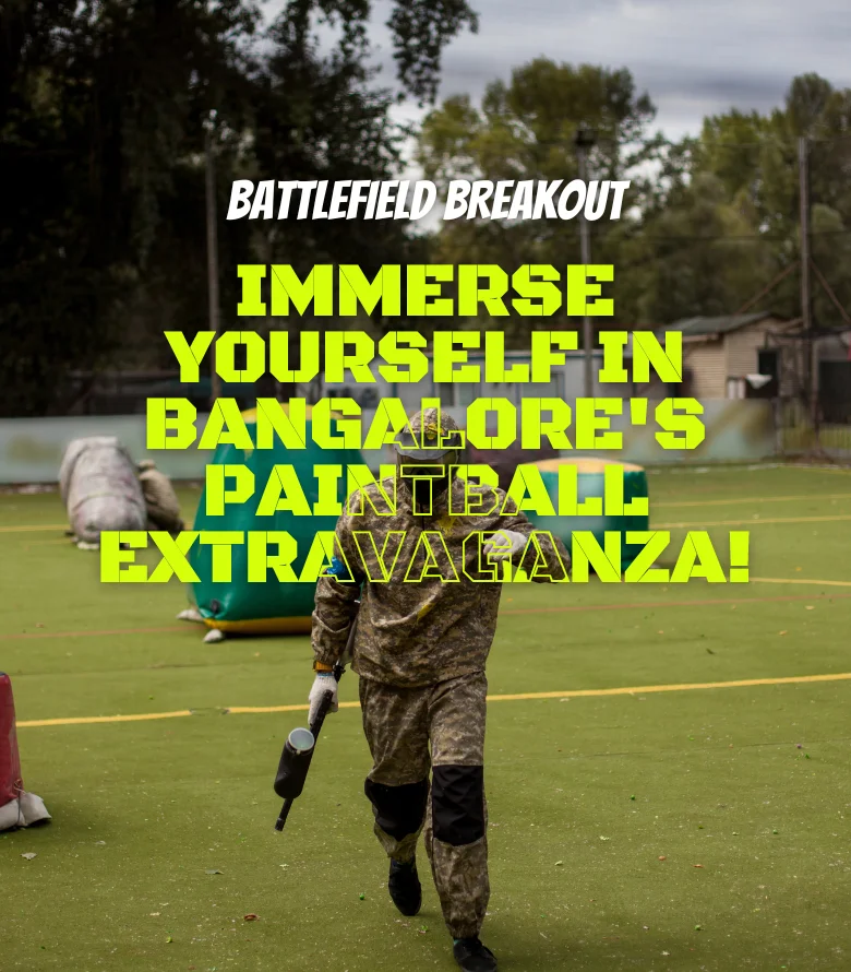 Paintball in Bangalore Today’s offer Rs.355 ( 29 off)